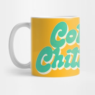 Cold Chillin' /\/\/\/ Retro Old Skool Hip Hop Design Mug